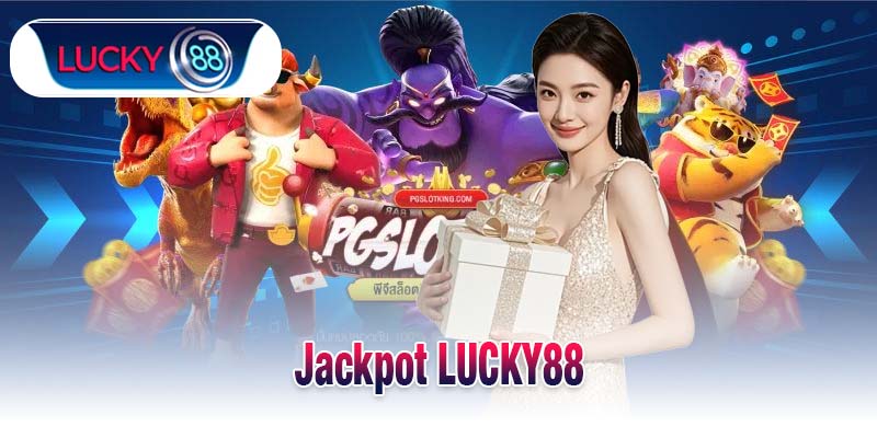 Jackpot LUCKY88